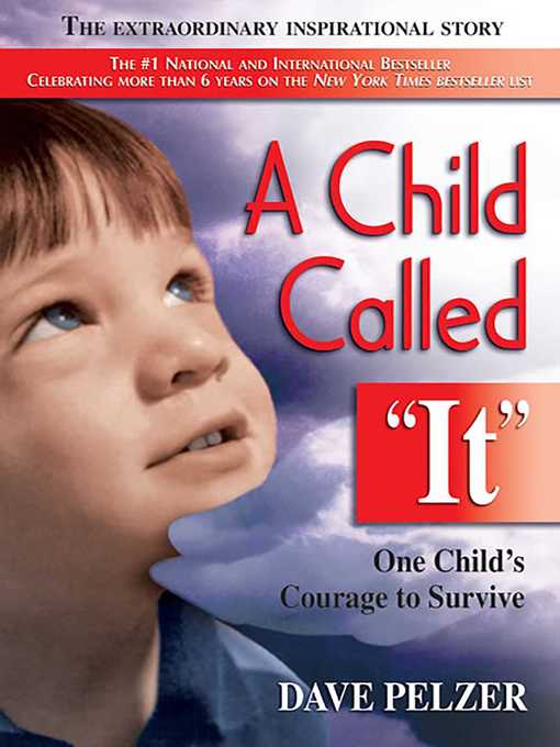 Title details for A Child Called It by Dave Pelzer - Wait list